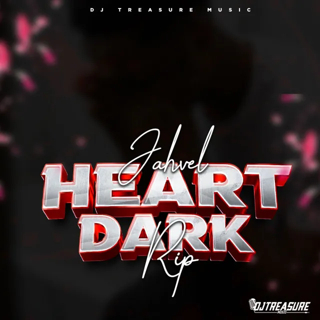 Heart Dark (RIP)