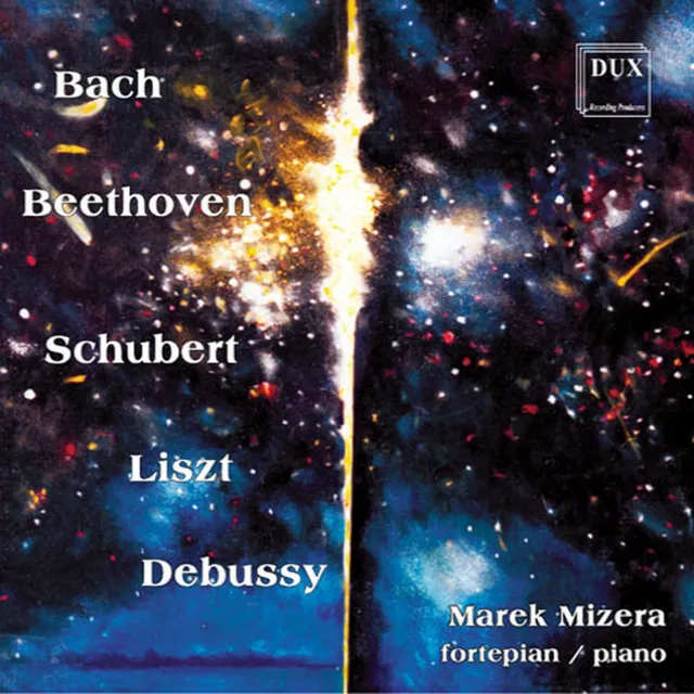 Bach, Beethoven, Schubert, Liszt & Debussy: Piano Works