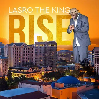 Rise by Lasro The King