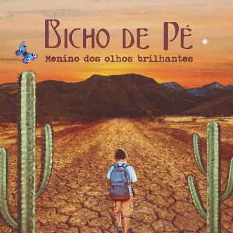 Menino dos Olhos Brilhantes by Bicho de Pé