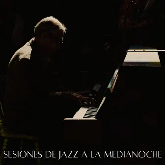 Sesiones De Jazz A La Medianoche by Acogedora cafetería Jazz