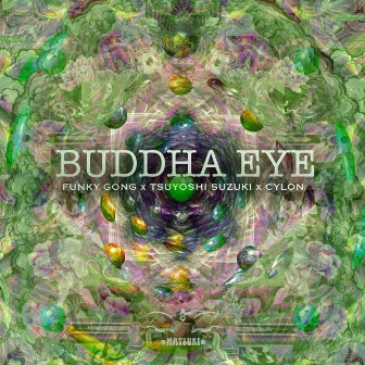 Buddha Eye by Funky Gong