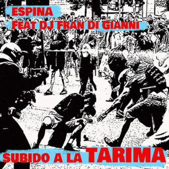 Subido a la Tarima by Espina