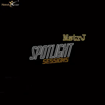 Spotlight Sessions by Mstr J