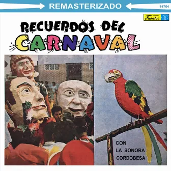 Recuerdos de Carnaval by La Sonora Cordobesa