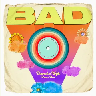 Bad by Wyle