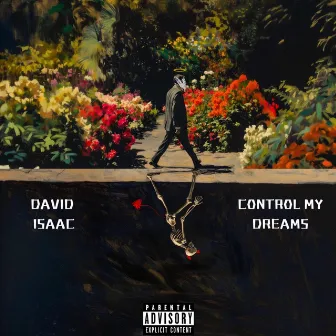 control my dreams by david isaac