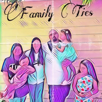 Family Ties by Triple X