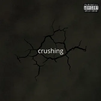 Crushing by Ademar Locke