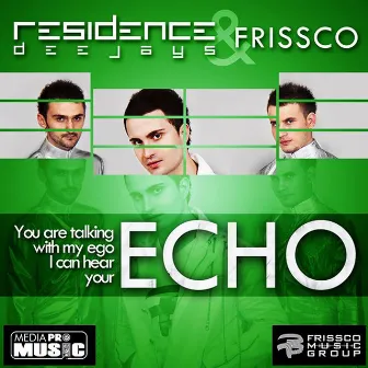 Echo by Residence Deejays