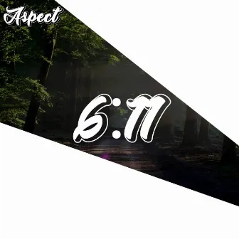 6:11 by aspect