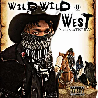 Wild Wild West by Ceo Chino Marley