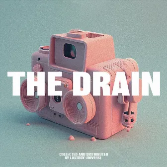 THE DRAIN by PHONKMASTER FLASH