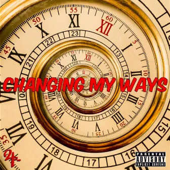 Changing My Ways by JECWHO