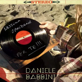 Nessuna canzone per te by Daniele Babbini