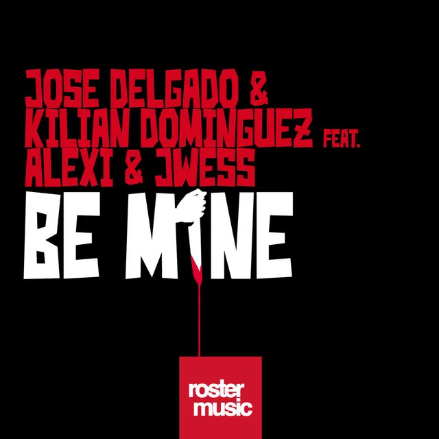 Be Mine - Radio Edit