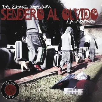 Sendero Al Olvido by Dj Sbans