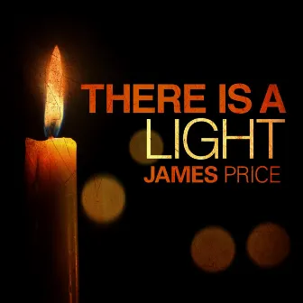 There Is a Light by James Price