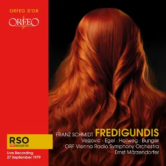 Schmidt: Fredigundis (Live) by Dunja Vejzović