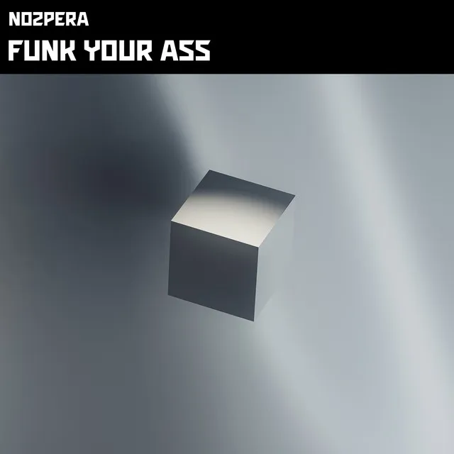 Funk Your Ass