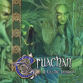 A Celtic Legacy by Cruachan