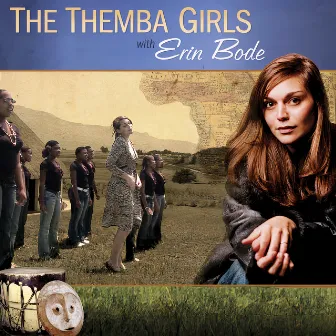 The Themba Girls with the Erin Bode Group by Erin Bode