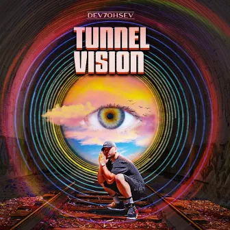 Tunnel Vision by Dev7ohSev