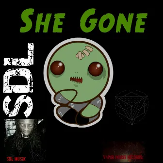 She Gone by S.D.L