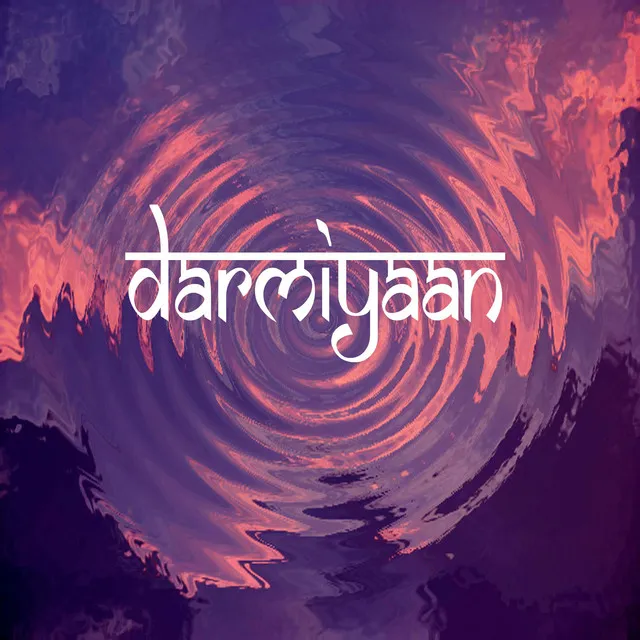 Darmiyaan