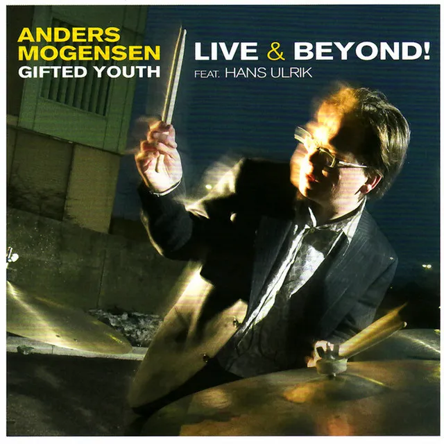 Gifted Youth (Live & Beyond!)