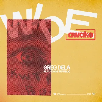 Wide Awake by Greg Dela