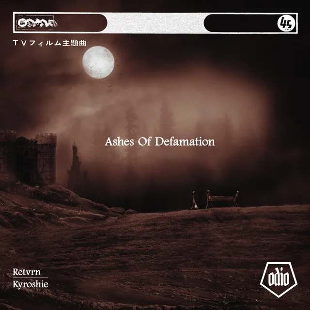 Ashes Of Defamation - Original Mix