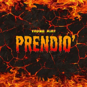 Prendio by Young Riot