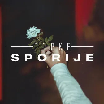 Sporije by Popke