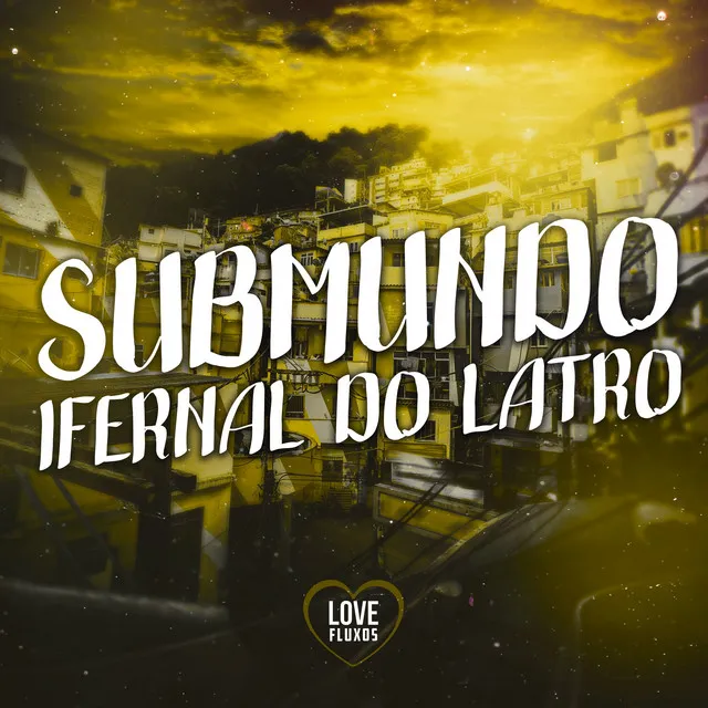 Submundo Ifernal do Latro