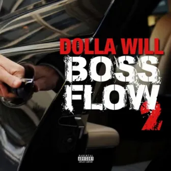 Boss Flow 2 by Dolla Will