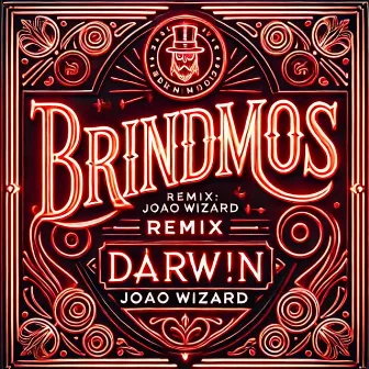 Brindemos (Remix) by D@rw!n