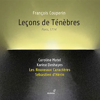 Leçons de ténèbres by Caroline Mutel