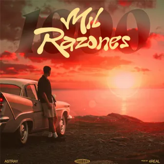 Mil Razones by Astray