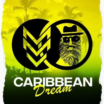 Caribbean Dream, Vol. 1 by MMVSeKreT