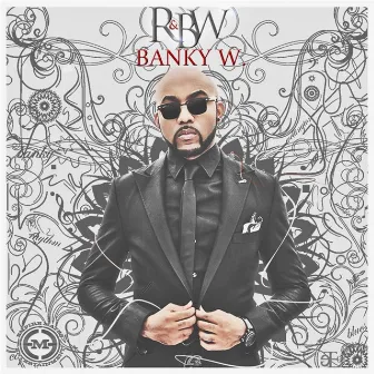 R & BW by Banky W.