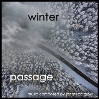 Winter Passage by Jonathan Grow