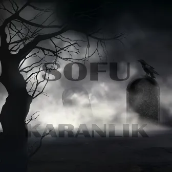 Karanlık by Sofu