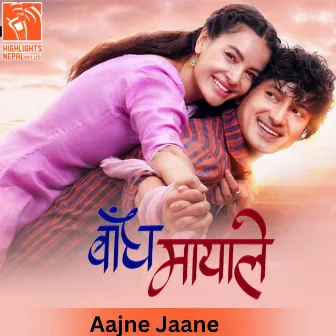 Aajne Jaane (From 