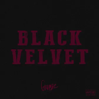 BLACK VELVET by Grap3z