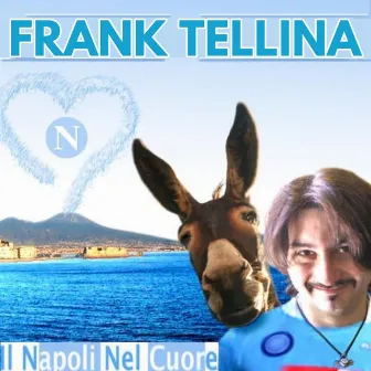 Il Napoli nel cuore by Frank Tellina