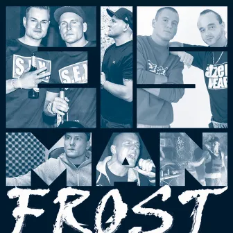 Frost by Eisman