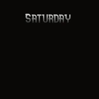 Saturday by HHG