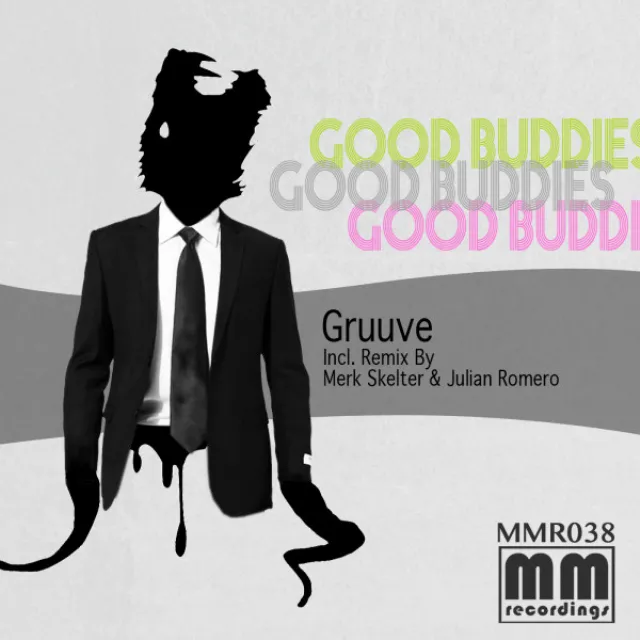 Good Buddies - Merk Sketler Remix