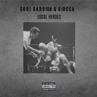 LOCAL HEROES by Giocca